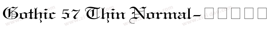 Gothic 57 Thin Normal字体转换